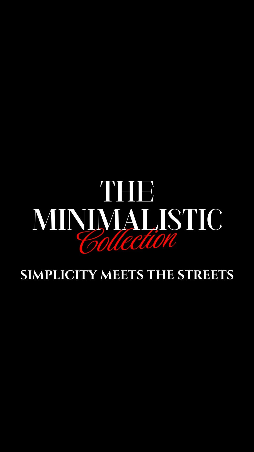 THE MINIMALISTIC